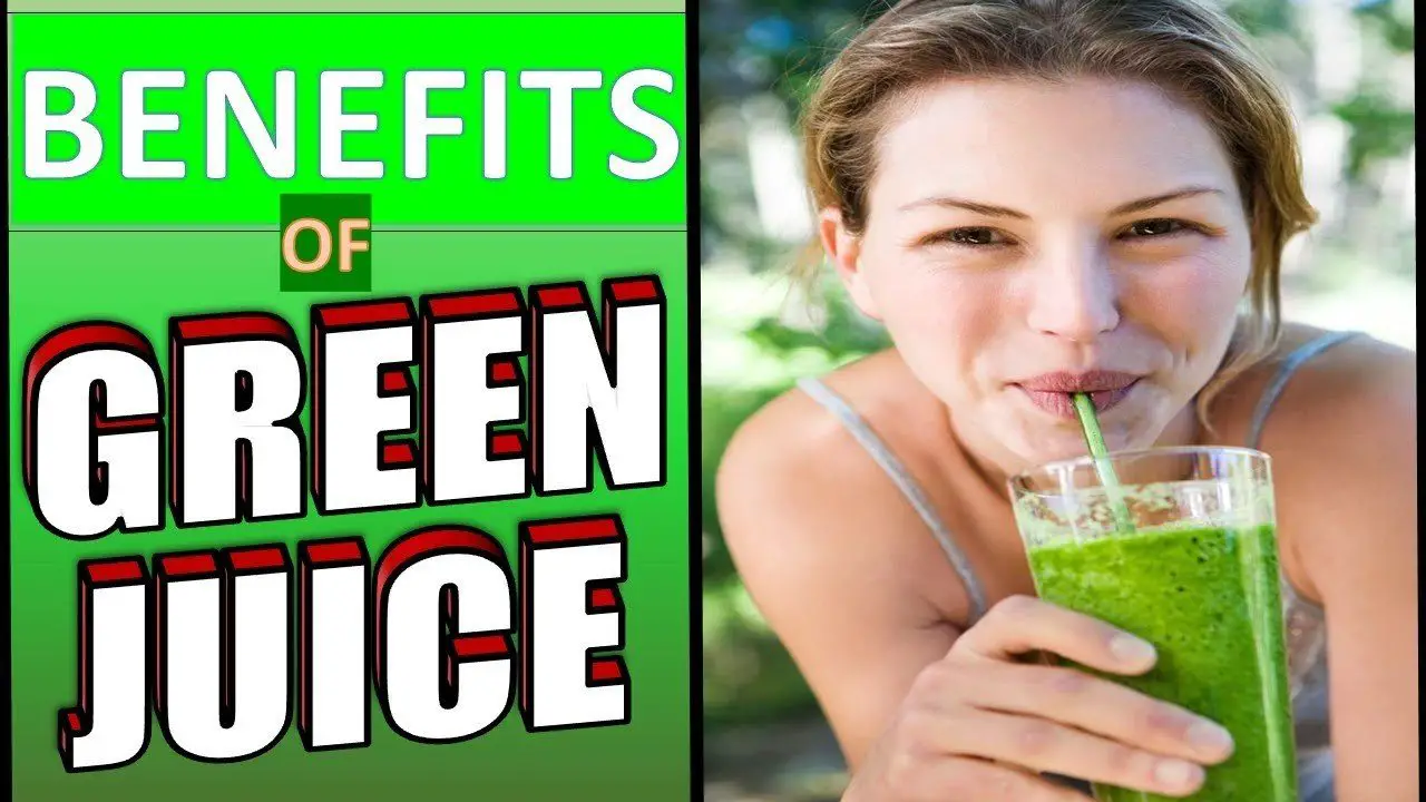 Benefits of Green Juice