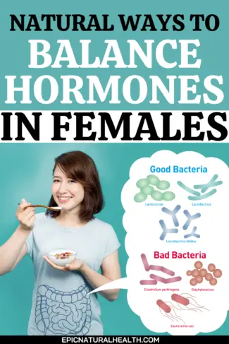 14 Natural Ways To Balance Hormones In Females That Work - Epic Natural 