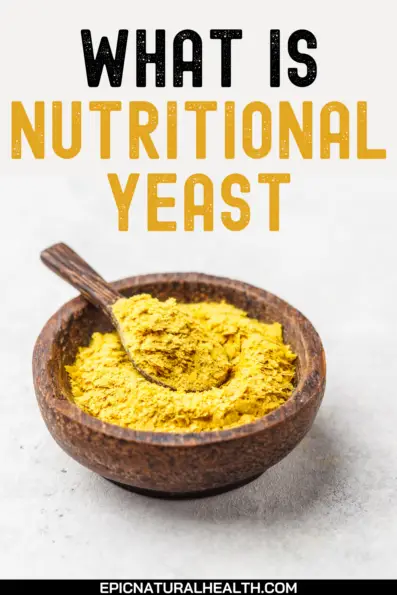 What Is Nutritional Yeast | Benefits | How To Use It | Side Effects ...