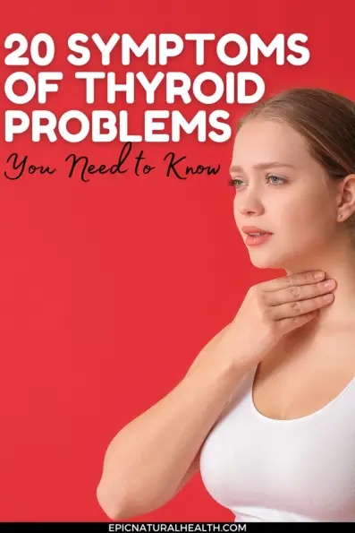 20 Symptoms of Thyroid Problems YOU NEED TO KNOW | Natural Remedies for ...