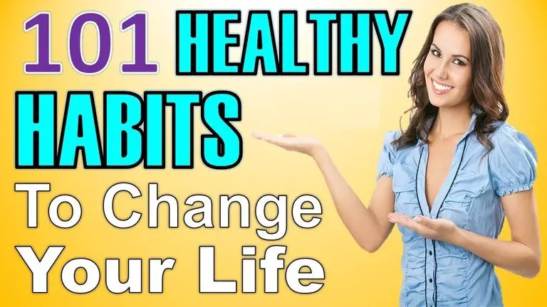 101 Healthy Habits To Do Everyday To Change Your Life - Epic Natural Health