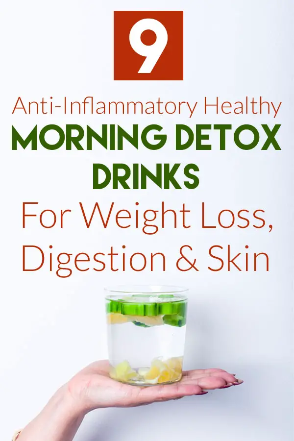 morning detox drinks for weight loss digestion skin