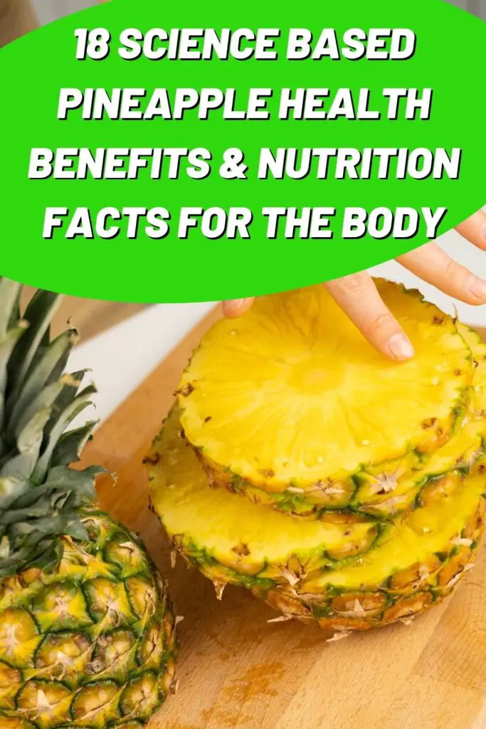 18 SCIENCE BASED Pineapple Health Benefits & Nutrition Facts For The ...