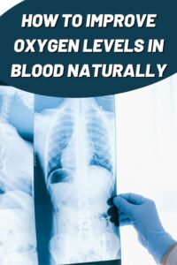 How to Improve Oxygen Levels in Blood Naturally - Epic Natural Health