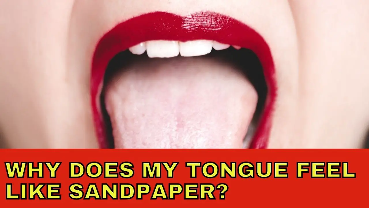 Why Does My Tongue Feel Like Sandpaper Epic Natural Health